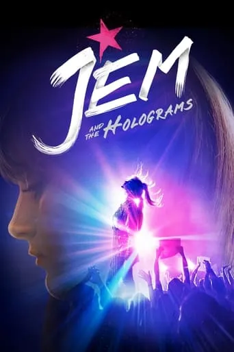 Jem and the Holograms movie poster - Rated 5.5/10