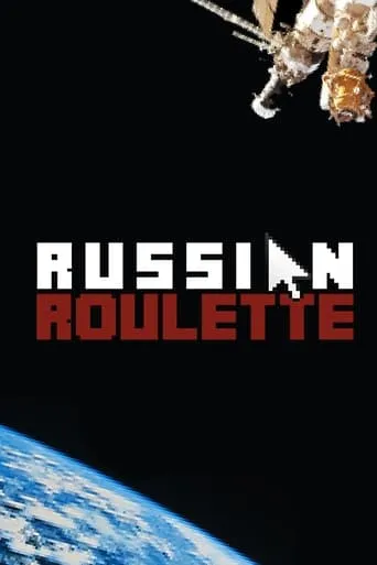 Russian Roulette movie poster - Rated 7.8/10