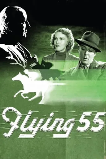 Flying Fifty-Five movie poster - Rated 7.6/10