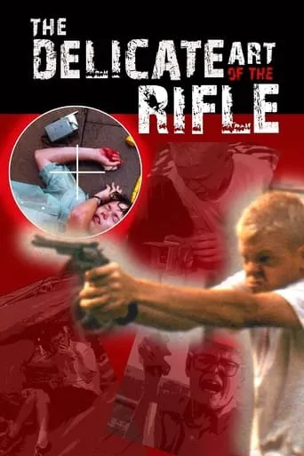 The Delicate Art of the Rifle movie poster - Rated 6.9/10