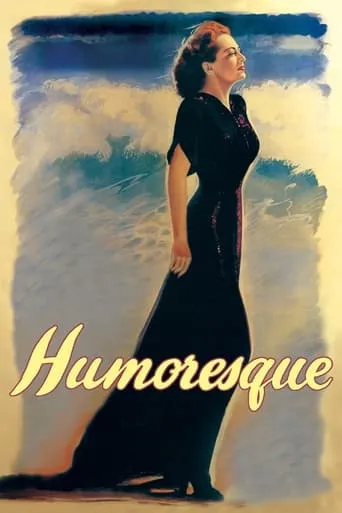 Humoresque movie poster - Rated 7.1/10