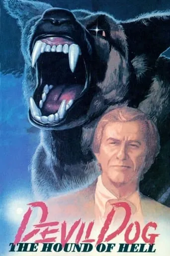 Devil Dog: The Hound of Hell movie poster - Rated 6.3/10