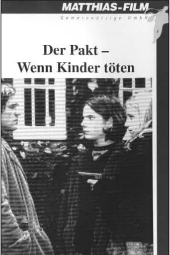 Der Pakt – Wenn Kinder töten movie poster - Rated 1/10