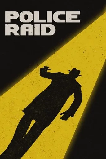 Police Raid movie poster - Rated 5/10
