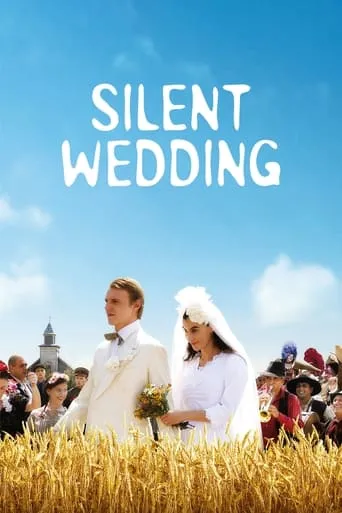 Silent Wedding movie poster - Rated 7.291/10