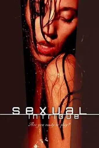 Sexual Intrigue movie poster - Rated 1.7/10
