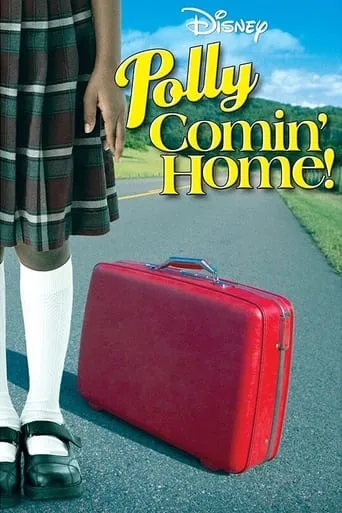 Polly: Comin' Home! movie poster - Rated 8.5/10