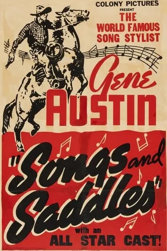 Songs and Saddles movie poster - Entertainment content