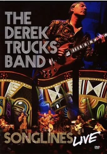 The Derek Trucks Band: Songlines Live movie poster - Rated 6/10
