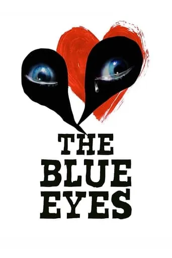 The Blue Eyes movie poster - Rated 4.6/10