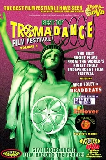 Best of Tromadance Film Festival: Volume 1 movie poster - Entertainment content
