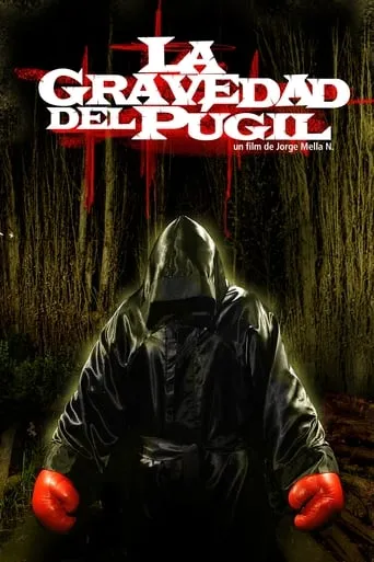 La gravedad del púgil movie poster - Entertainment content