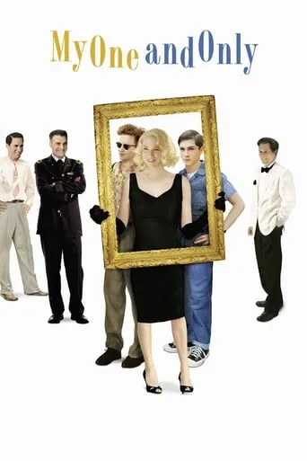 My One and Only movie poster - Rated 6.4/10
