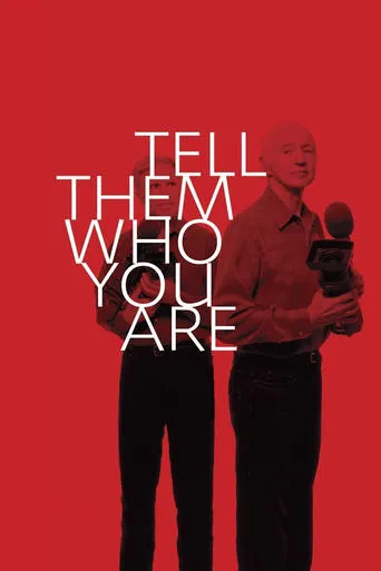 Tell Them Who You Are movie poster - Rated 5.9/10