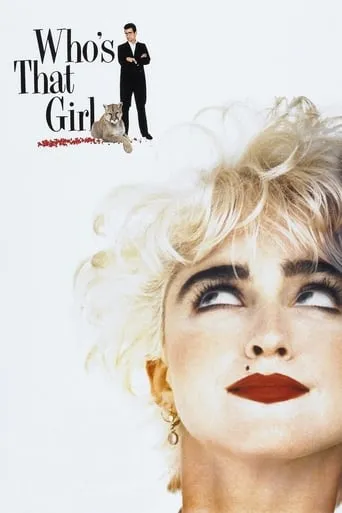 Who's That Girl movie poster - Rated 5.484/10
