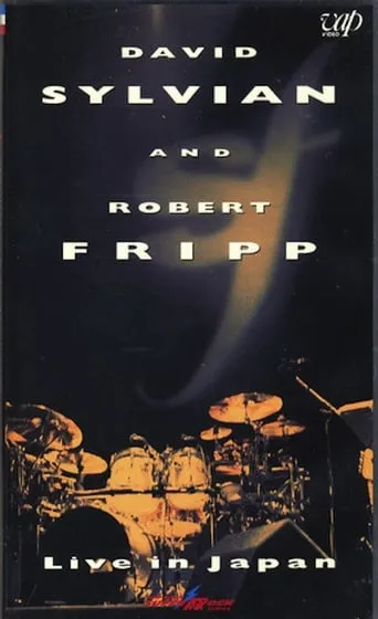 David Sylvian and Robert Fripp: Live in Japan movie poster - Entertainment content