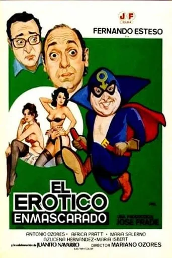El erótico enmascarado movie poster - Rated 6.4/10