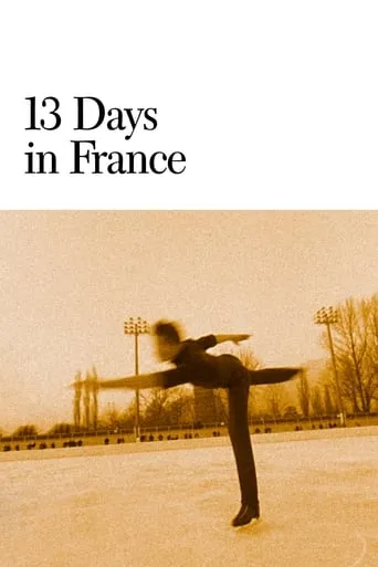 13 Days in France movie poster - Rated 6/10
