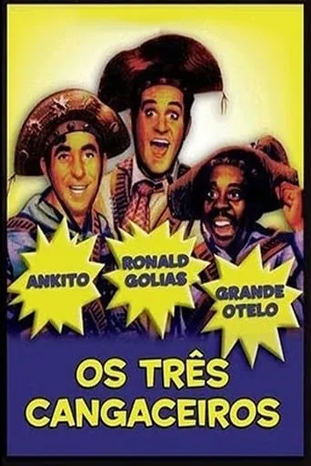 Os Três Cangaceiros movie poster - Rated 6/10