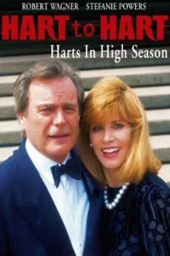 Hart to Hart: Harts in High Season movie poster - Rated 5.7/10