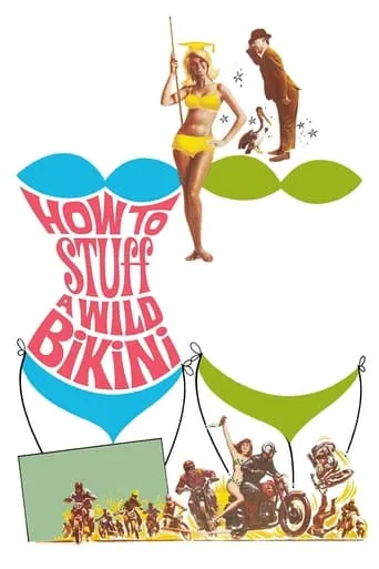 How to Stuff a Wild Bikini movie poster - Rated 5.4/10