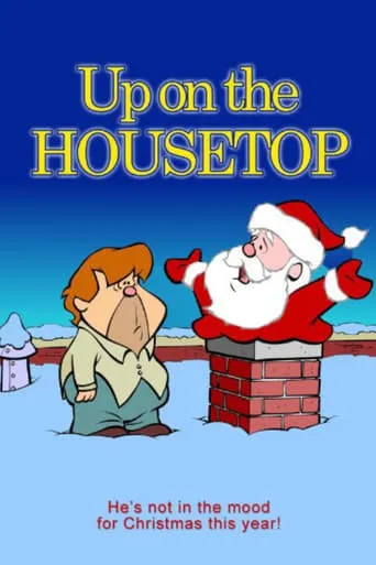 Up on the Housetop movie poster - Entertainment content