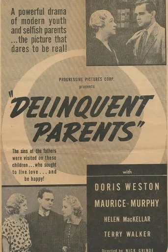 Delinquent Parents movie poster - Rated 8/10