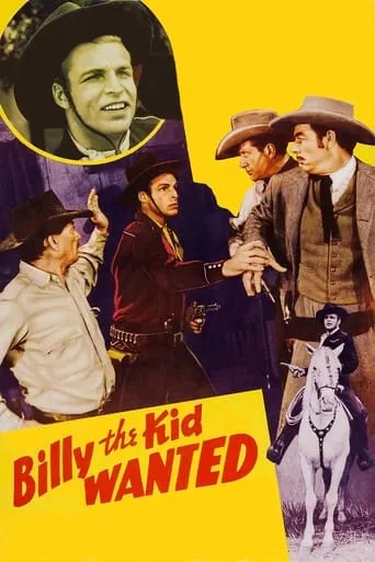 Billy the Kid Wanted movie poster - Rated 5.7/10