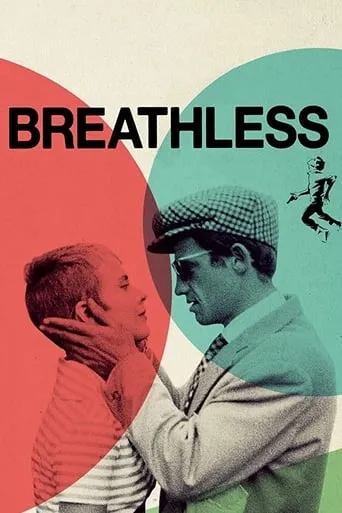 Breathless movie poster - Rated 7.5/10