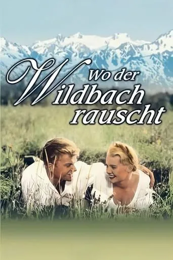 Wo der Wildbach rauscht movie poster - Rated 5.2/10