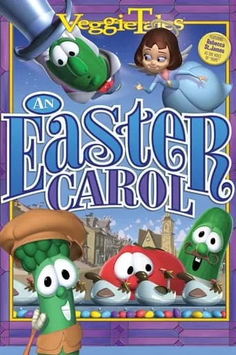 VeggieTales: An Easter Carol movie poster - Rated 5.3/10