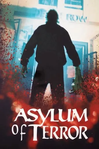 Asylum of Terror movie poster - Rated 2/10