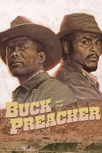 Buck and the Preacher movie poster - Rated 6.3/10