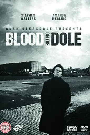 Blood on the Dole movie poster - Rated 8/10