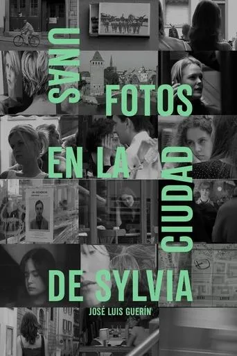 Some Photos in the City of Sylvia movie poster - Rated 7.3/10
