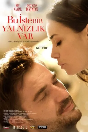 Bu İşte Bir Yalnızlık Var movie poster - Rated 6/10