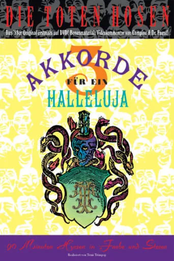 Die Toten Hosen - 3 Akkorde für ein Halleluja movie poster - Rated 7.5/10