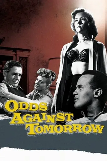 Odds Against Tomorrow movie poster - Rated 6.8/10
