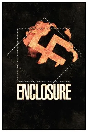 Enclosure movie poster - Rated 6.4/10