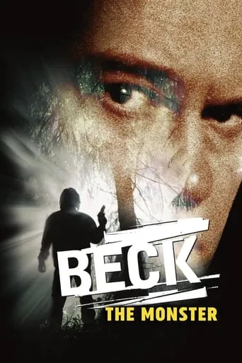 Beck 06 - The Monster movie poster - Rated 5.5/10