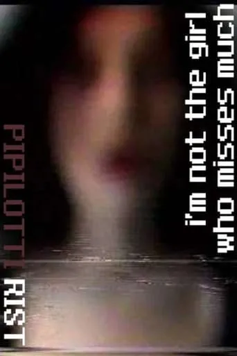 I'm Not the Girl Who Misses Much movie poster - Rated 3.9/10