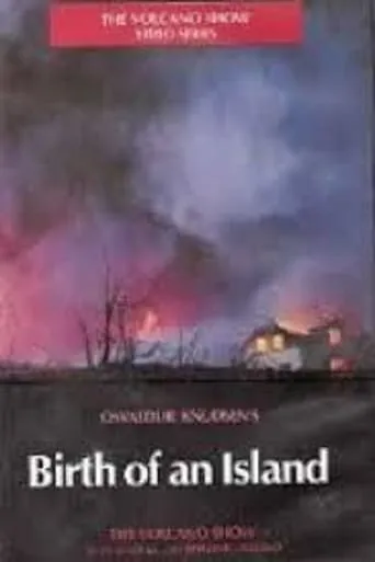 Birth of an Island movie poster - Rated 7.9/10