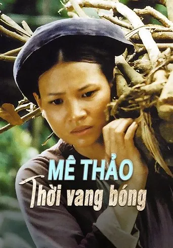 Me Thao: Once Upon a Glorious Time movie poster - Rated 2.8/10