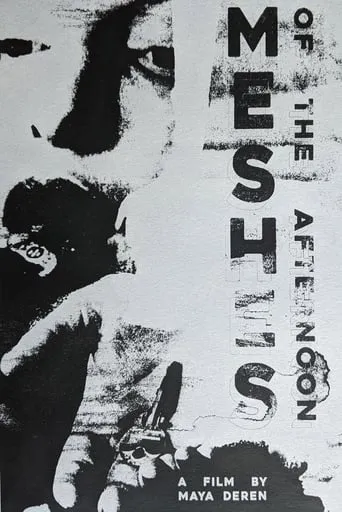 Meshes of the Afternoon movie poster - Rated 7.66/10