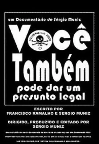 Você Também Pode Dar um Presunto Legal movie poster - Entertainment content