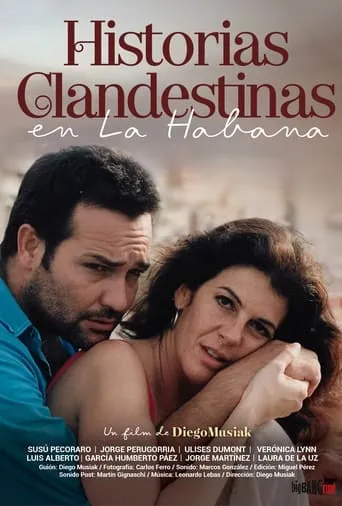 Clandestine Stories in Havana movie poster - Rated 1/10