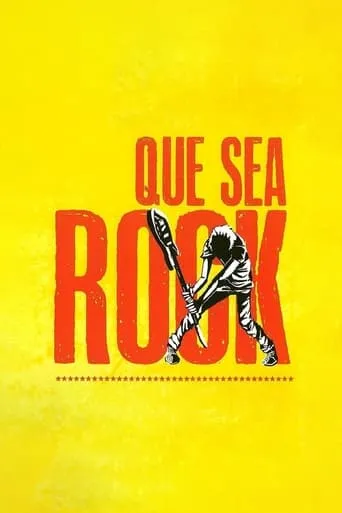 Que sea rock movie poster - Entertainment content