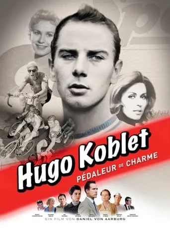Hugo Koblet - The Charming Cyclist movie poster - Entertainment content