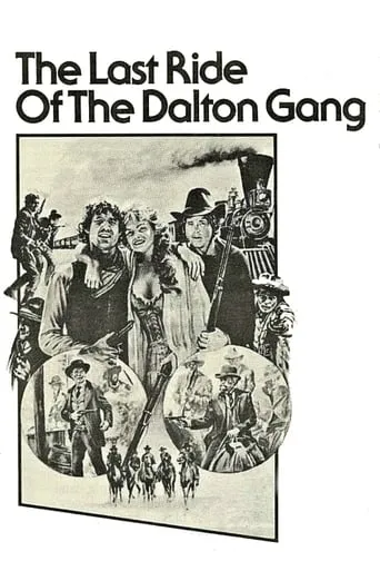 The Last Ride of the Dalton Gang movie poster - Rated 2.1/10