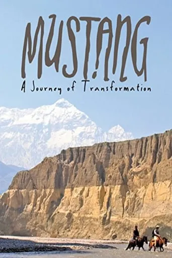 Mustang: Journey of Transformation movie poster - Rated 7.7/10